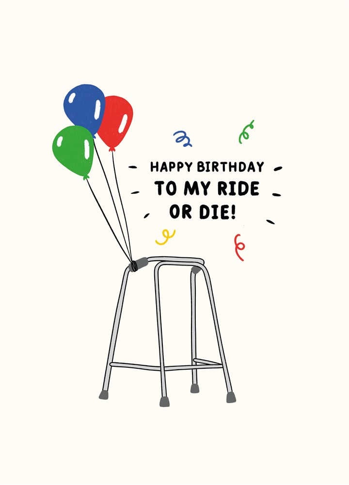 Ride Or Die Birthday Card