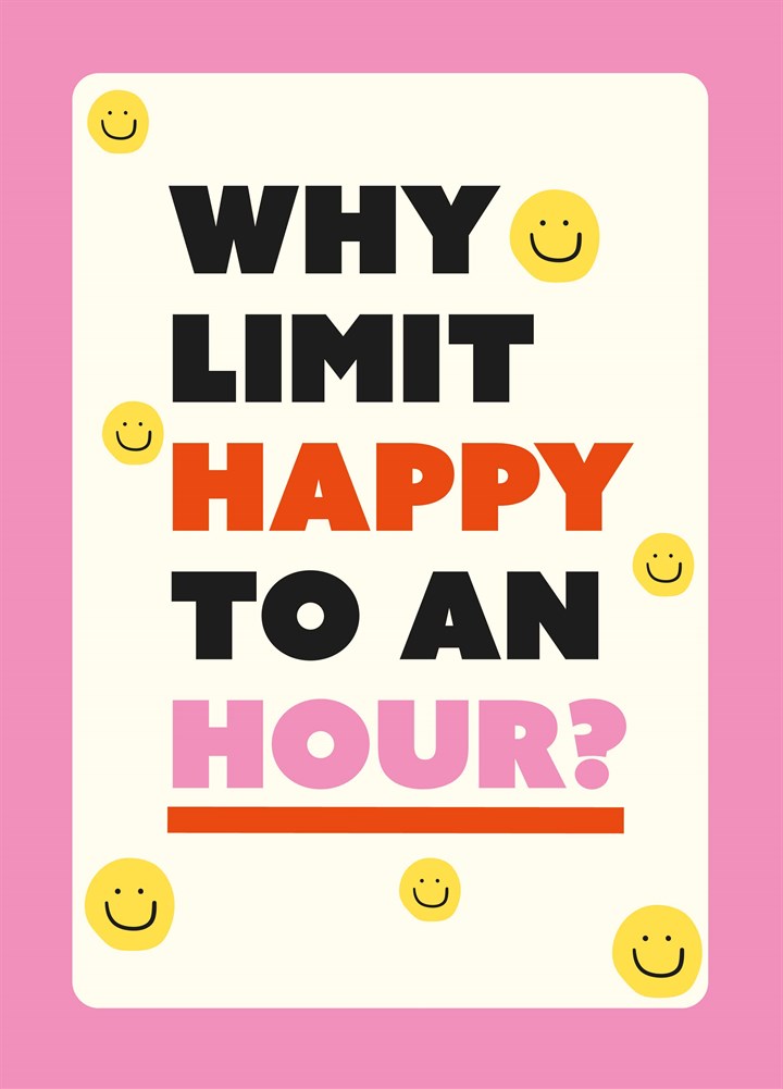 Why Limit Happy Hour Card