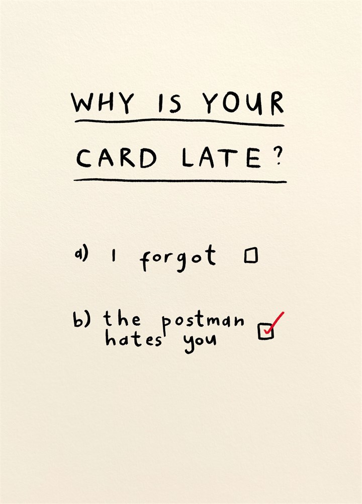 Postman Hates You Belated Birthday Card