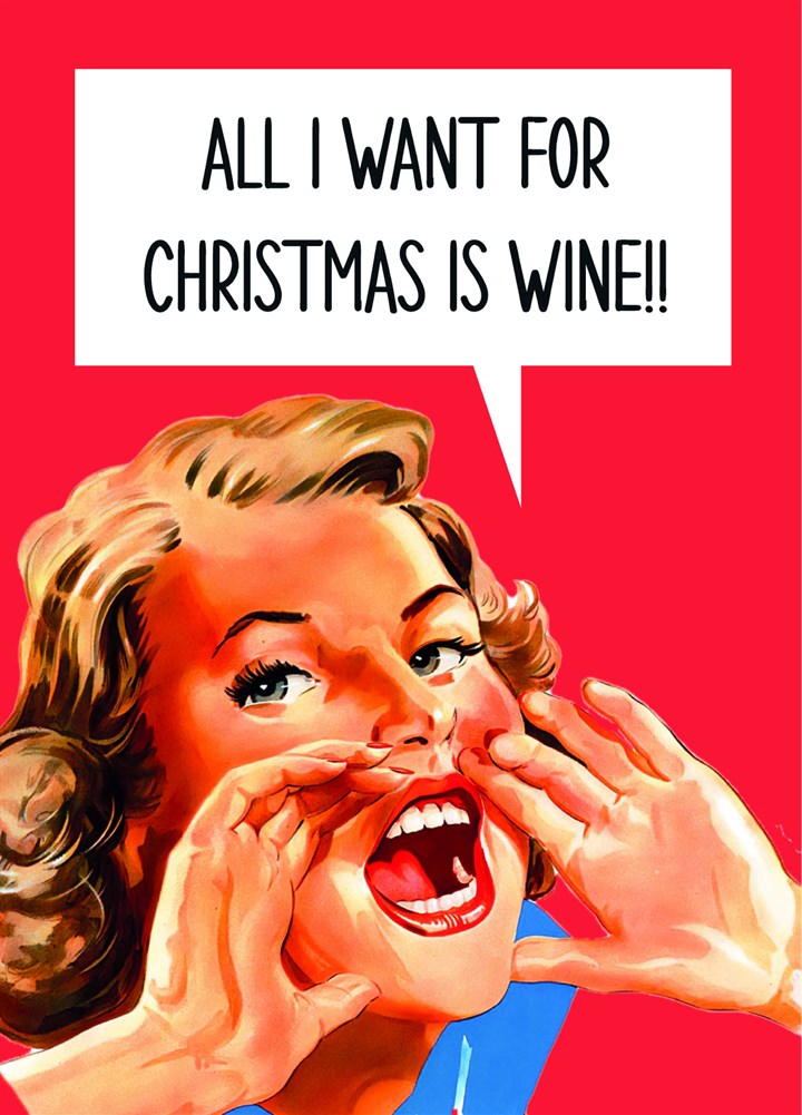 All I Want Is Wine Retro Christmas Card