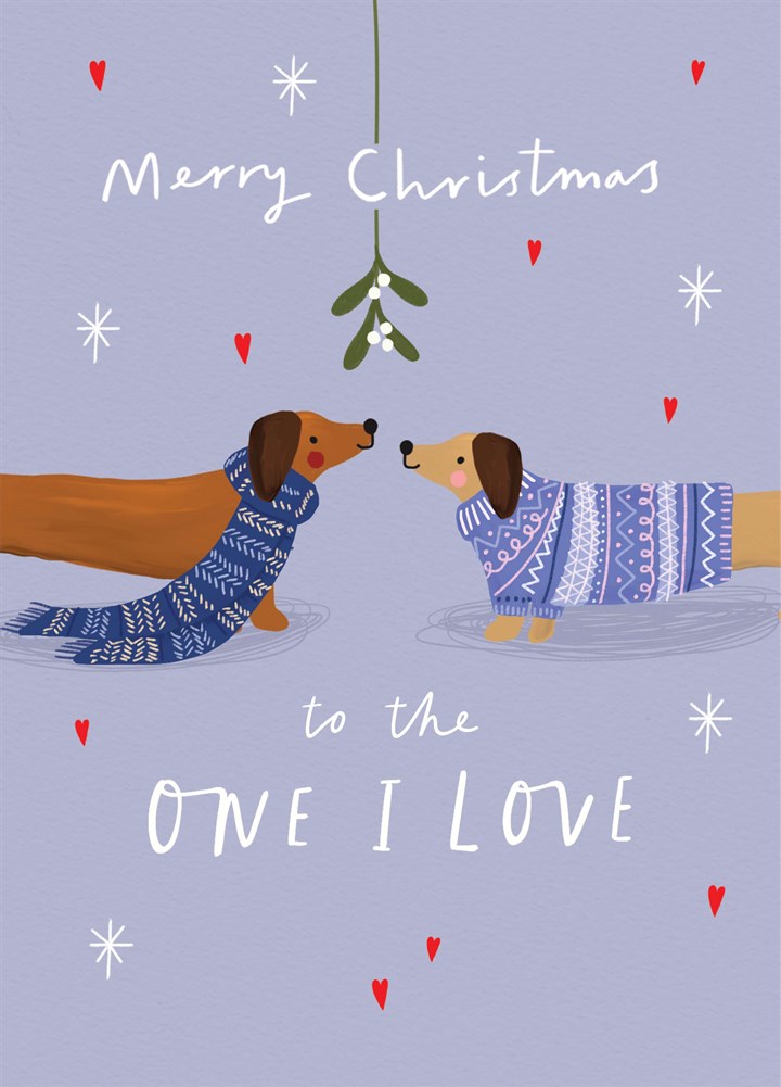 The One I Love Sausage Dogs Christmas Card