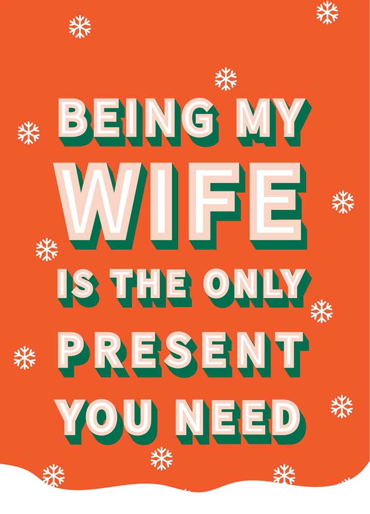 Wife Only Present Christmas Card