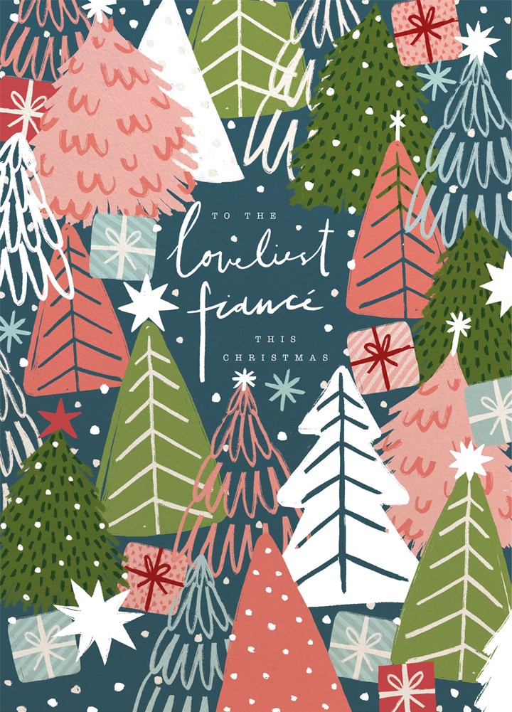 Loveliest Fiance Christmas Trees Card