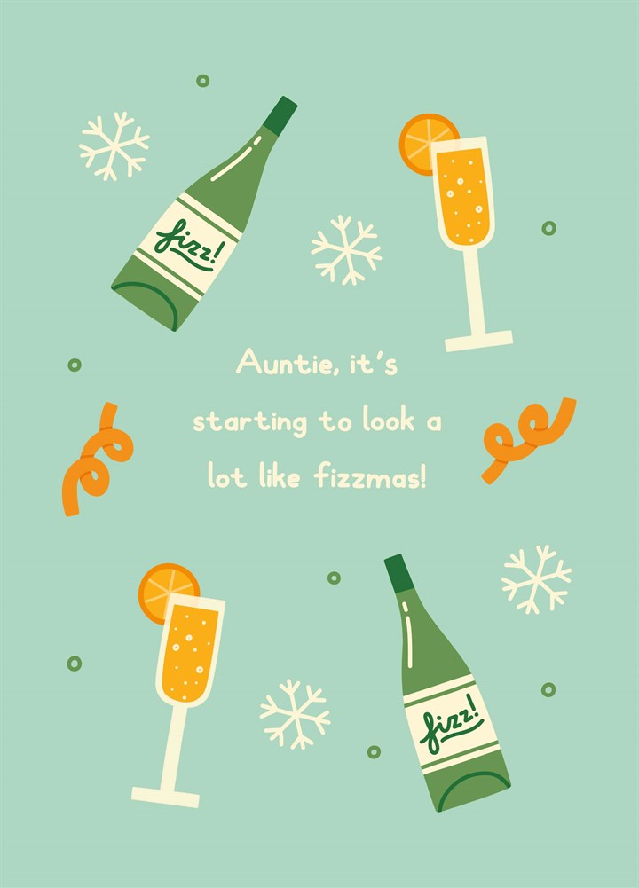 Auntie Fizzmas Christmas Card