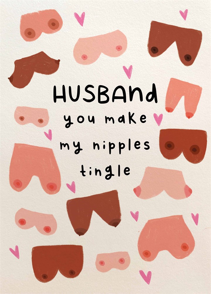 Husband Nipples Tingle Valentine's Card