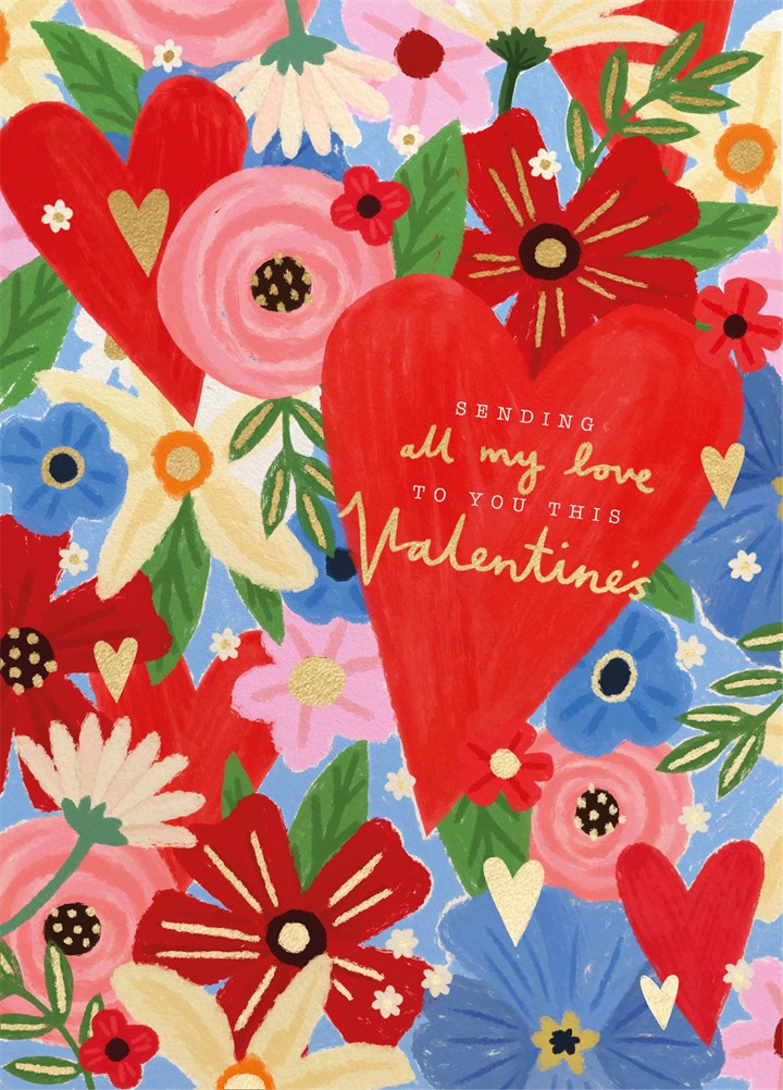 All My Love Flowers Valentine's Card