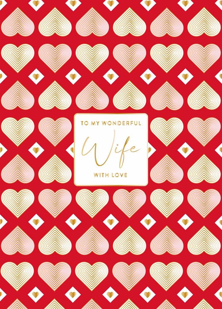 Wonderful Wife Heart Pattern Valentine's Card