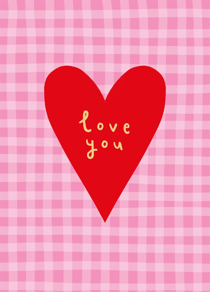Love You Gingham Heart Valentine's Card