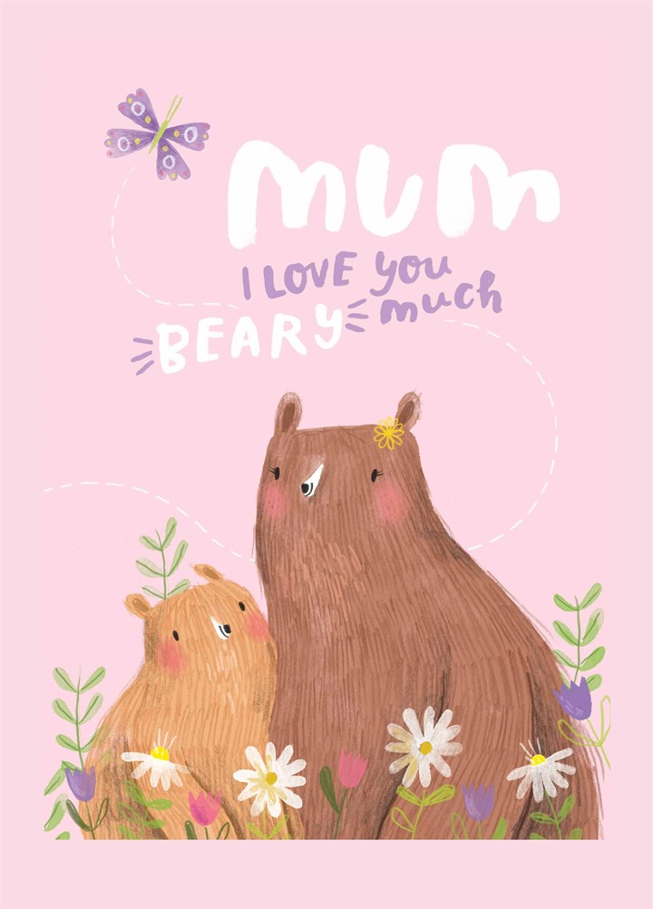 Love You Beary Much Mother's Day Card