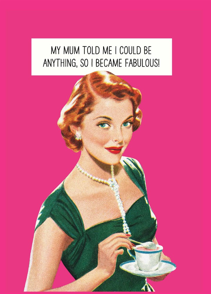 Became Fabulous Retro Mother's Day Card