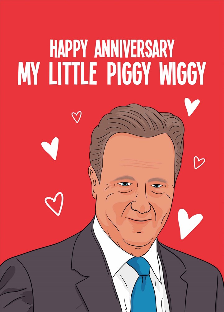 David Cameron Piggy Wiggy Anniversary Card