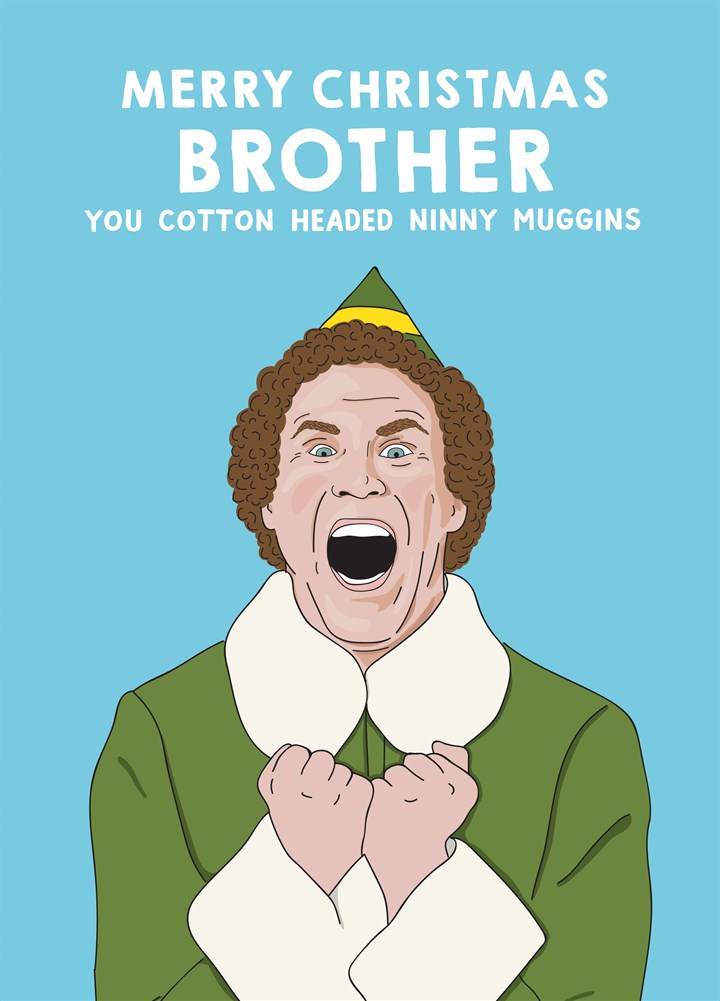 Brother Buddy The Elf Christmas Card