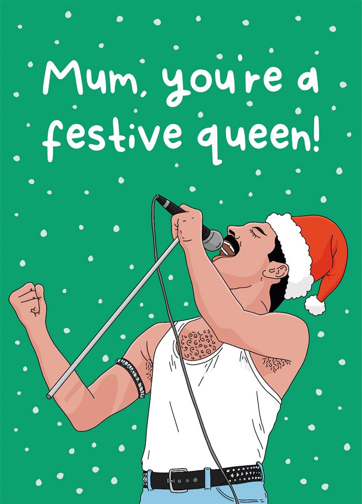 Mum Festive Queen Christmas Card