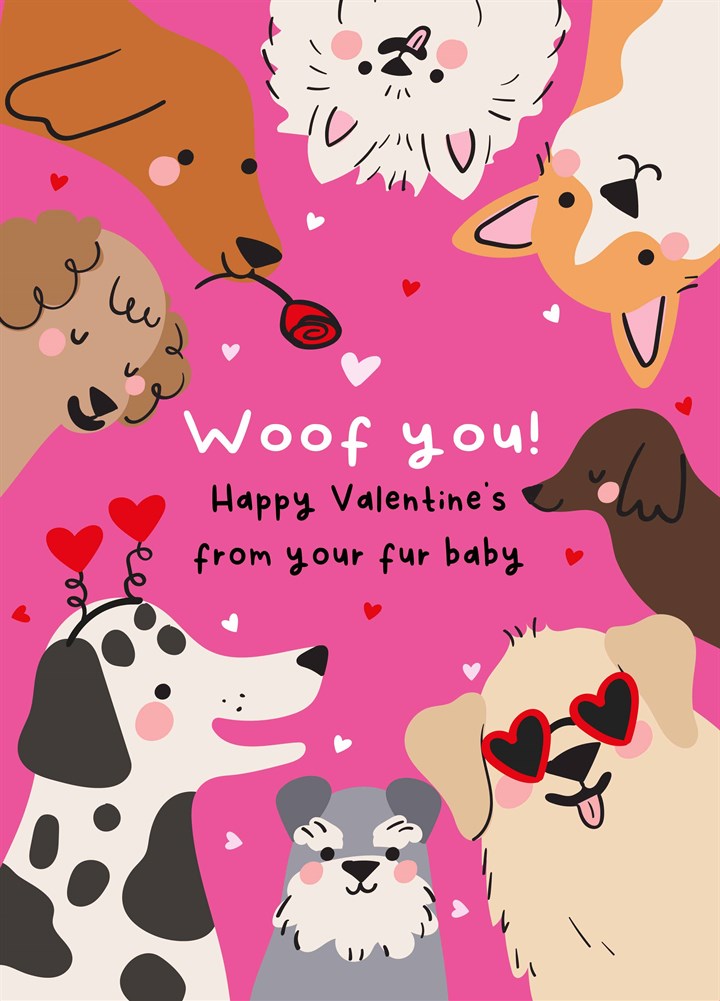 Woof You From The Dog Valentine's Card