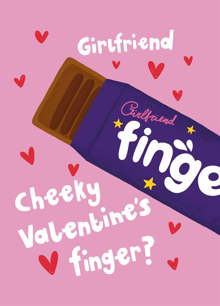 Girlfriend Cheeky Finger Valentine's Card