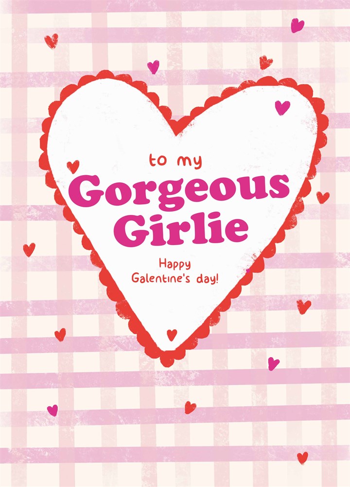 Gorgeous Girlie Galentine's Card