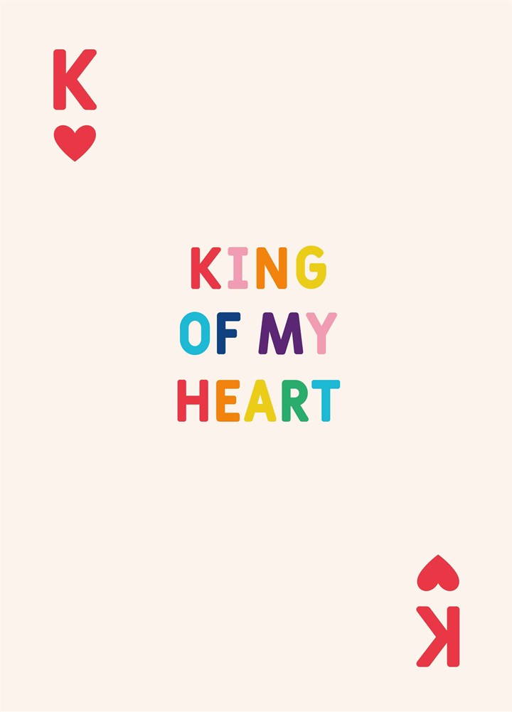 King Of My Heart Valentine's Card