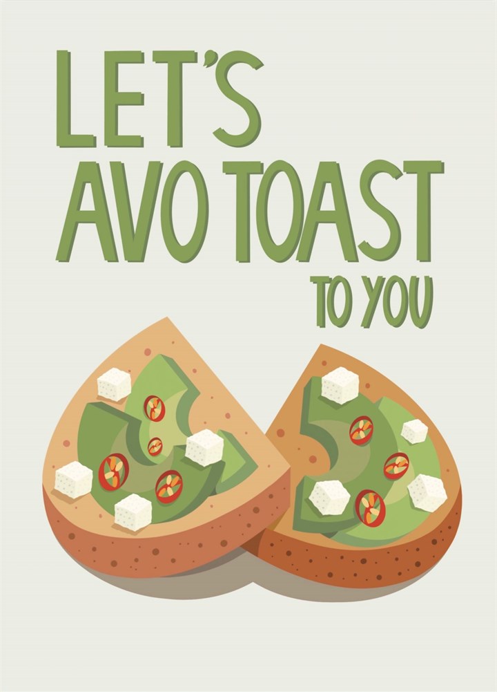 Let's Avo Toast To You Avocado Card