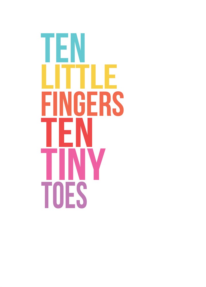Ten Little Fingers Ten Tiny Toes Card