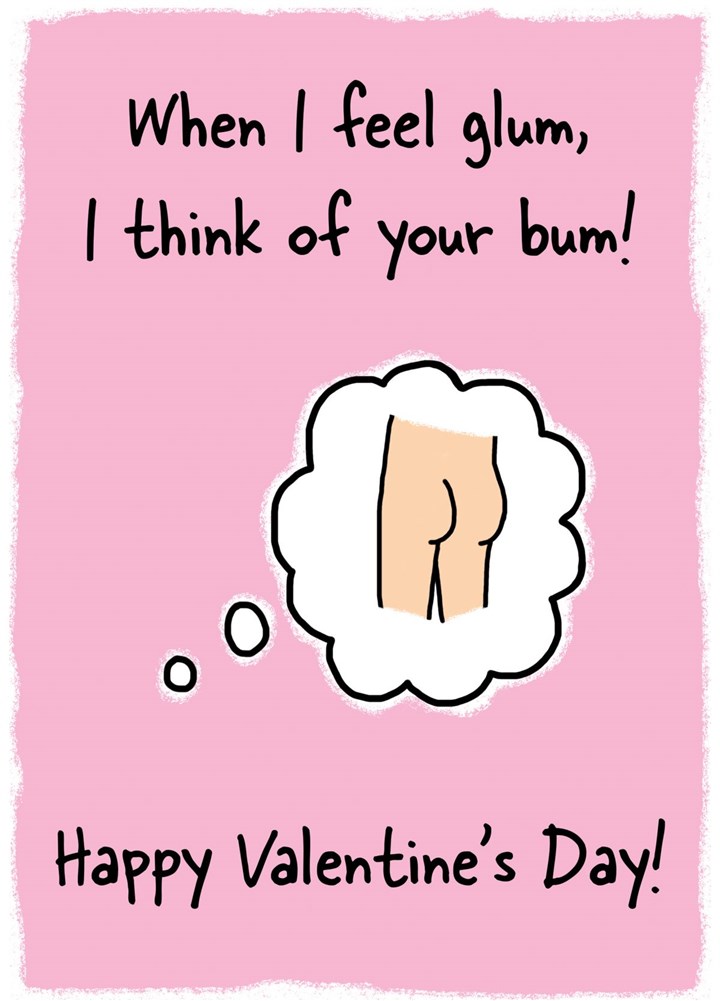 Love Their Bum? Valentine's Day Card
