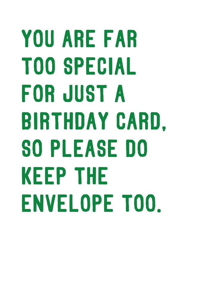 Keep The Envelope Birthday Card