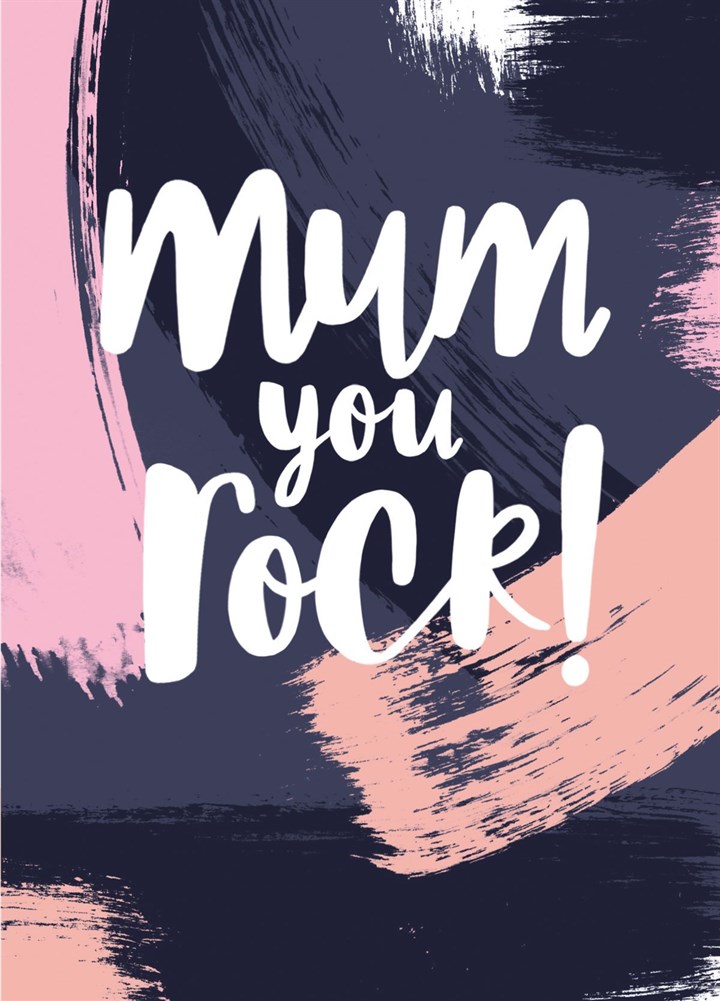 Mum, You Rock Card