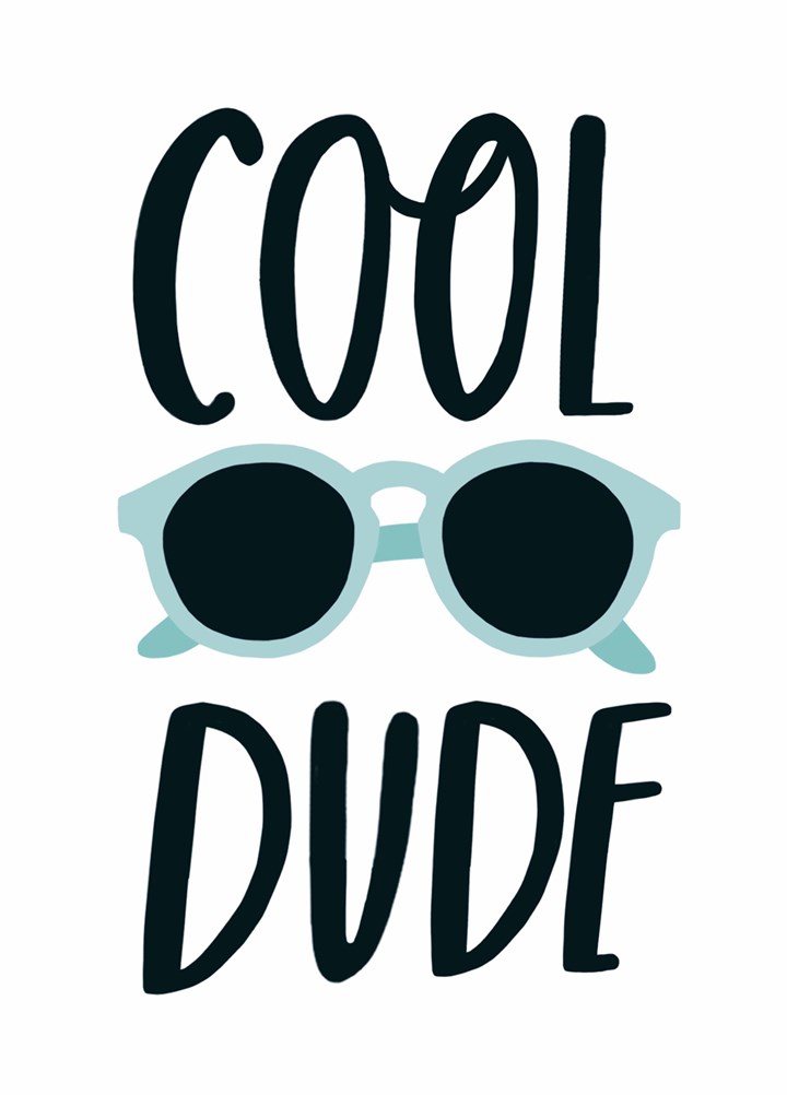 Cool Dude Card
