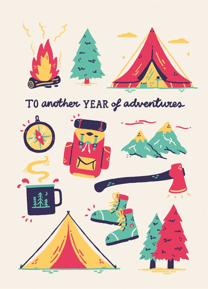 To Another Year Of Adventures Greetings Card