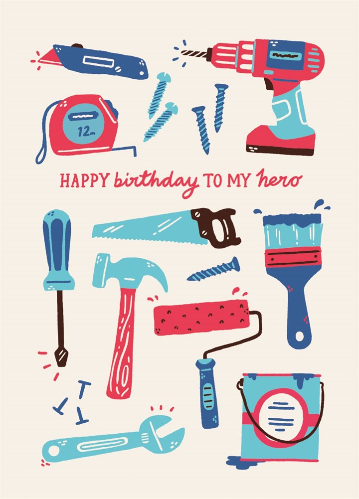 Happy Birthday To My Hero DIY Greetings Card