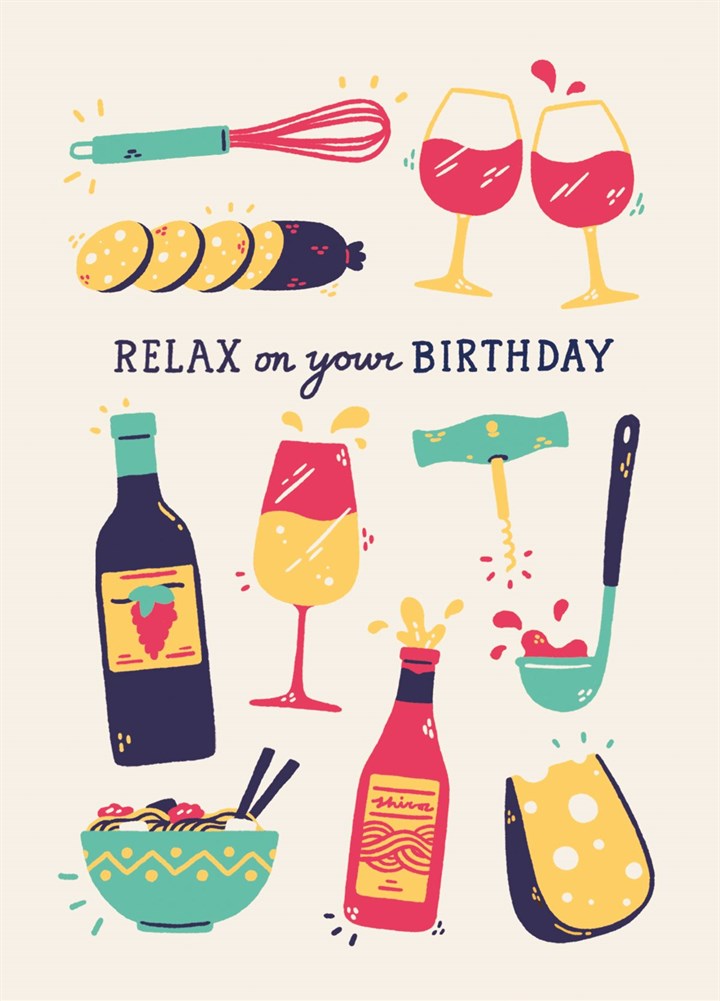 Relax On Your Birthday Food Greetings Card