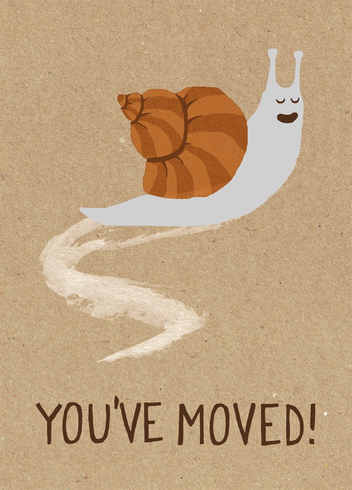 You've Moved Card