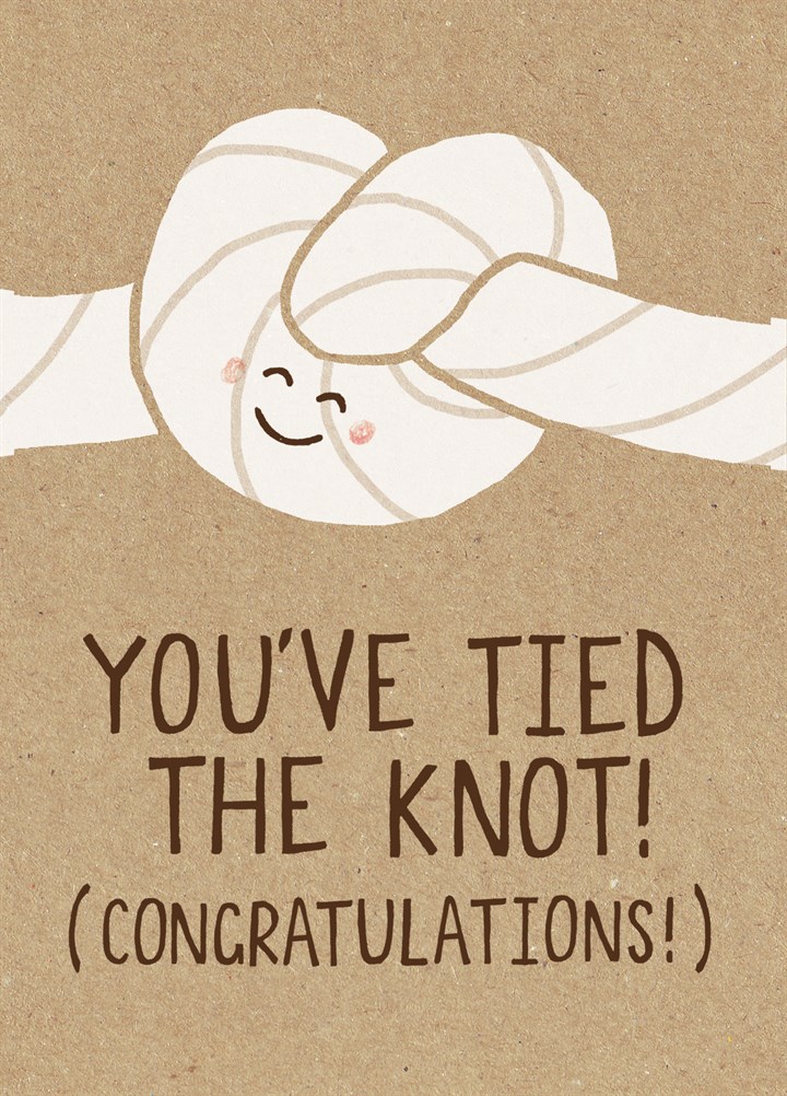 You've Tied The Knot Card