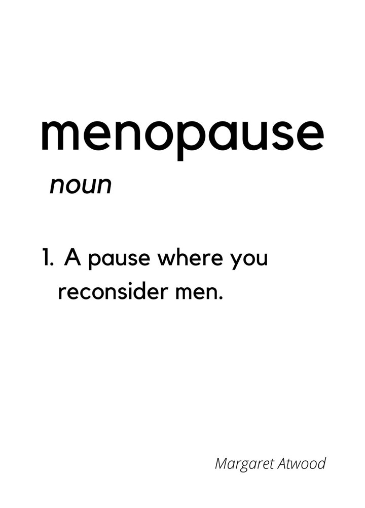 Menopause Funny Birthday Card Friend Card - Menopausal