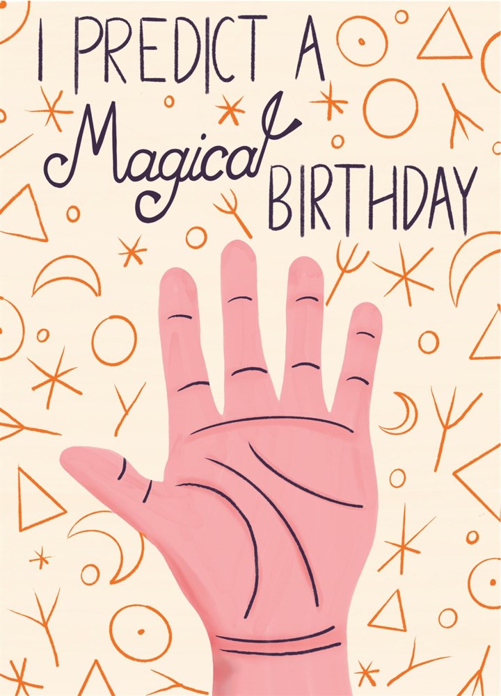 I Predict A Magical Birthday Card