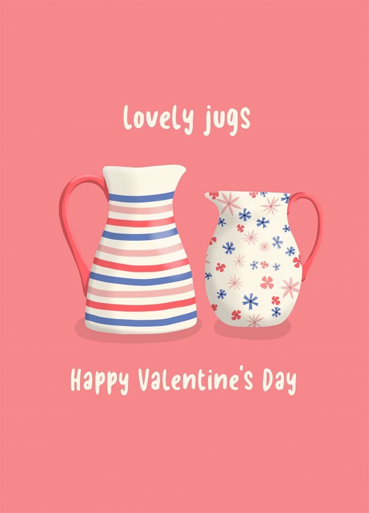 Lovely Jugs For Valentine's Day Card
