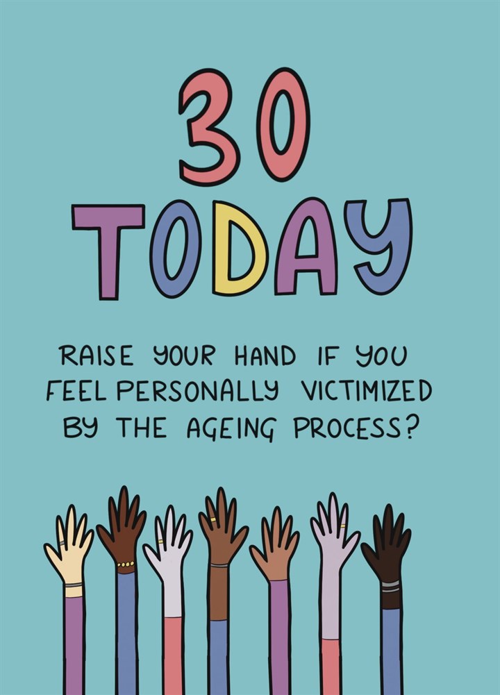 You're 30 Today That's So Fetch Card