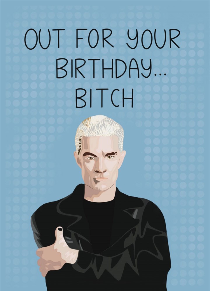 Out For Your Birthday, Bitch Card