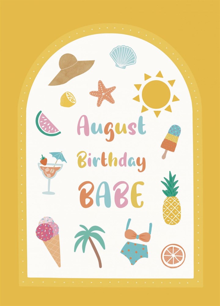 Summer August Babe Birthday Card