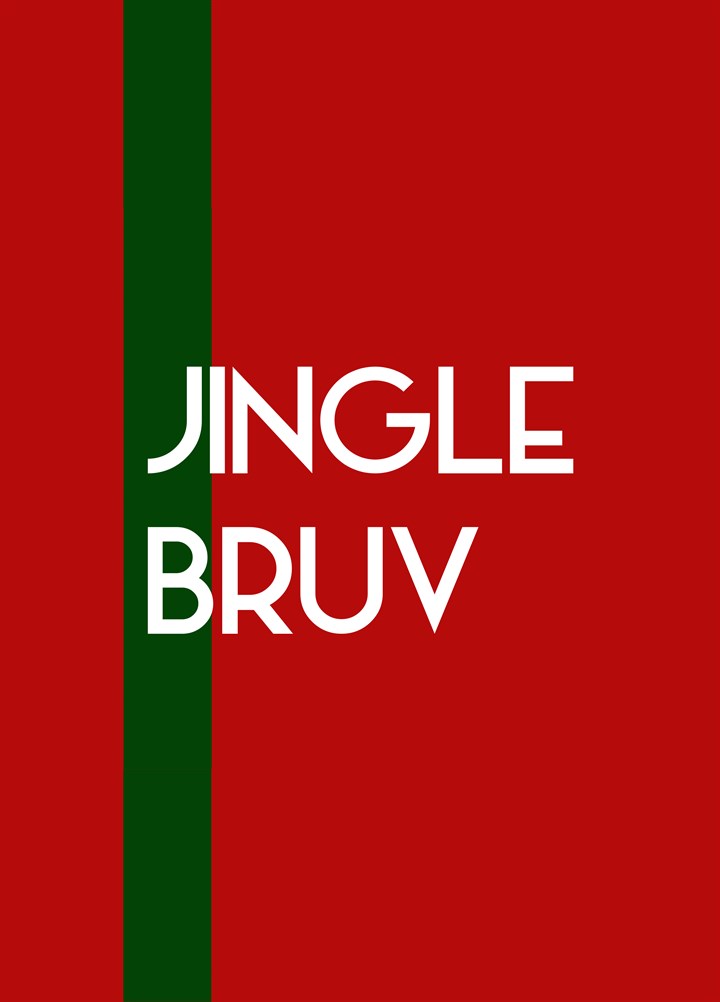 Jingle Bruv Card