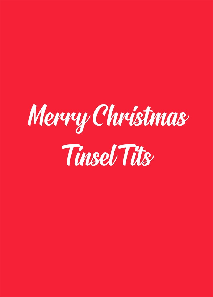Merry Christmas Tinsel Tits Card