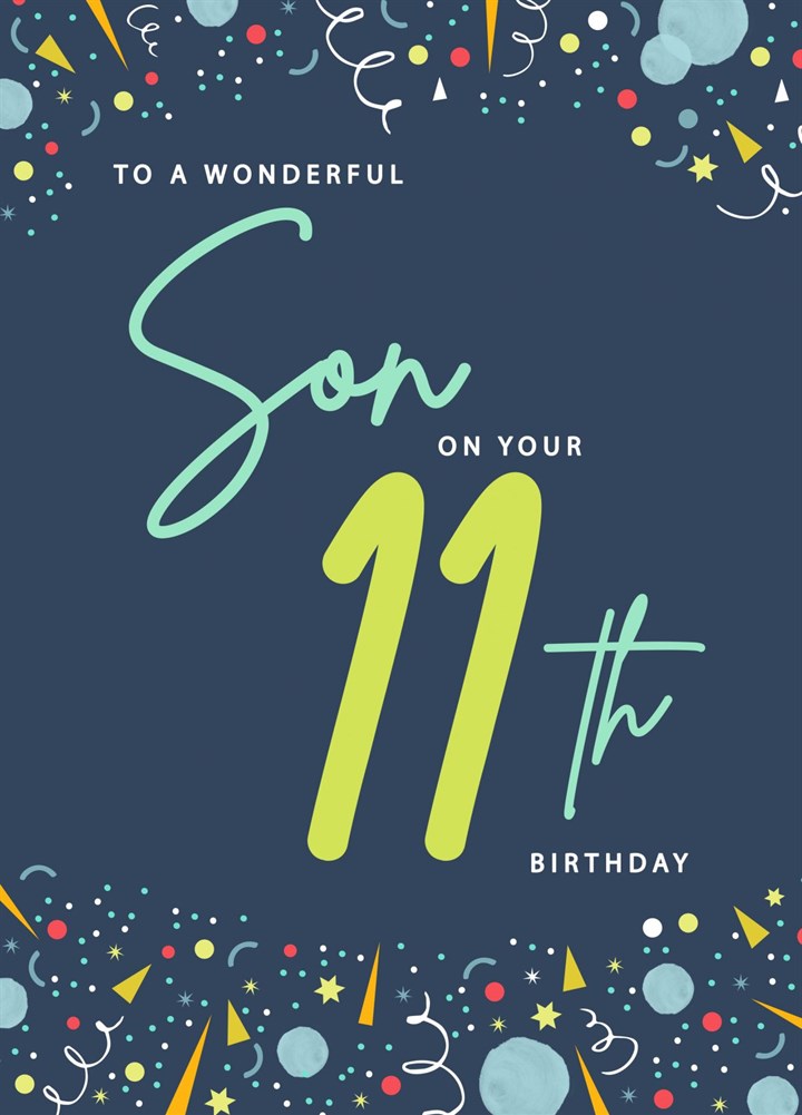 To A Wonderful Son On Your 11th Birthday Card