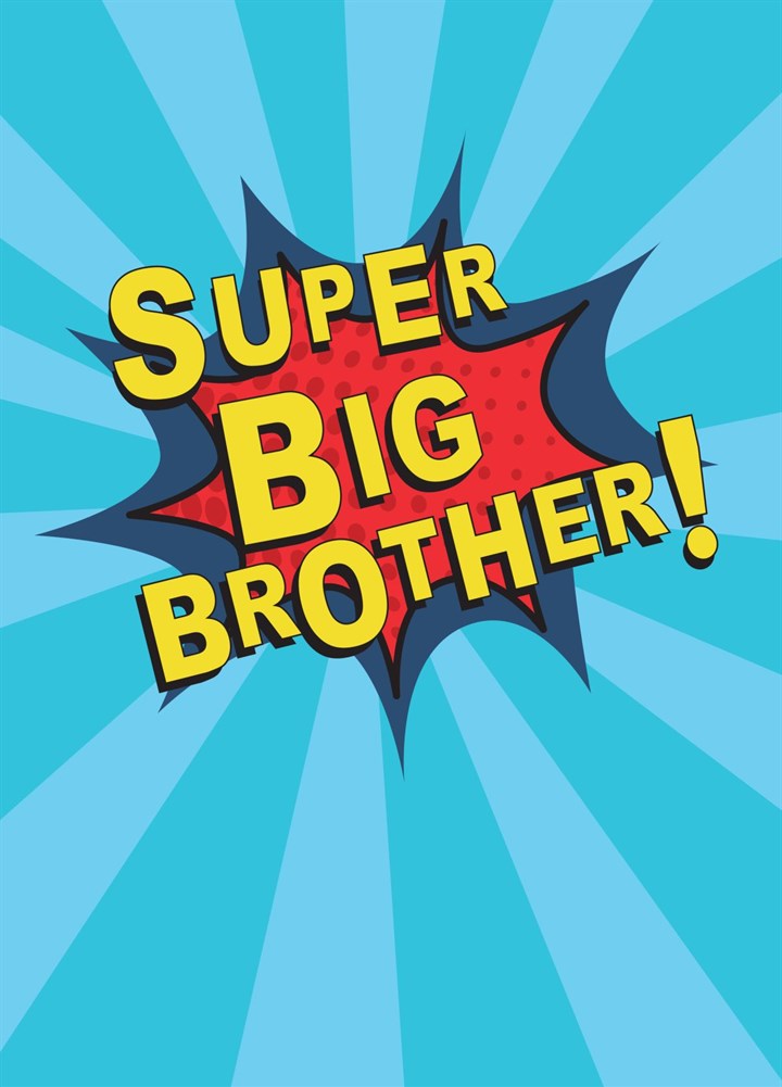 Super Big Brother! Card