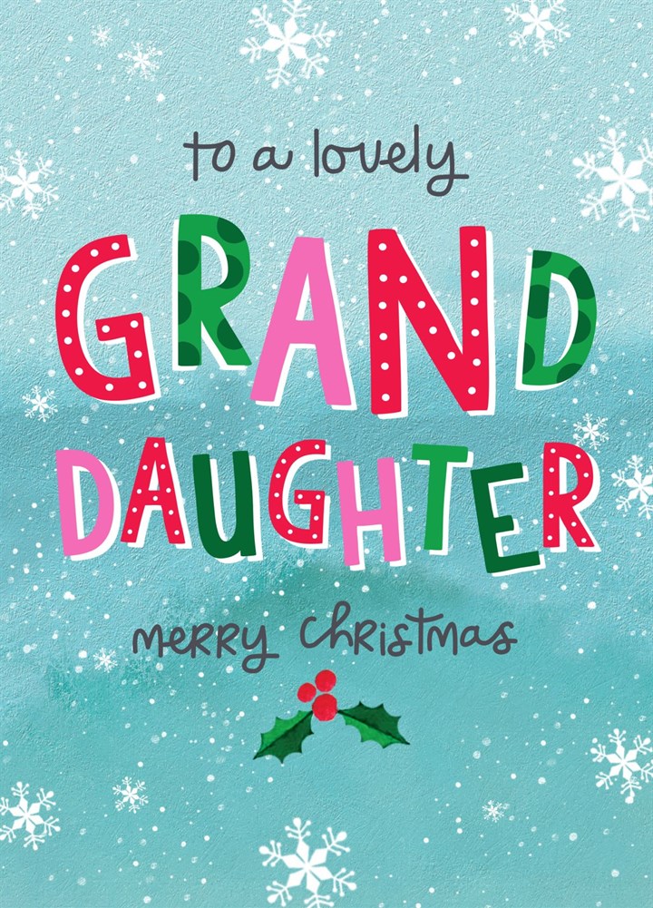 To A Lovely Granddaughter Card