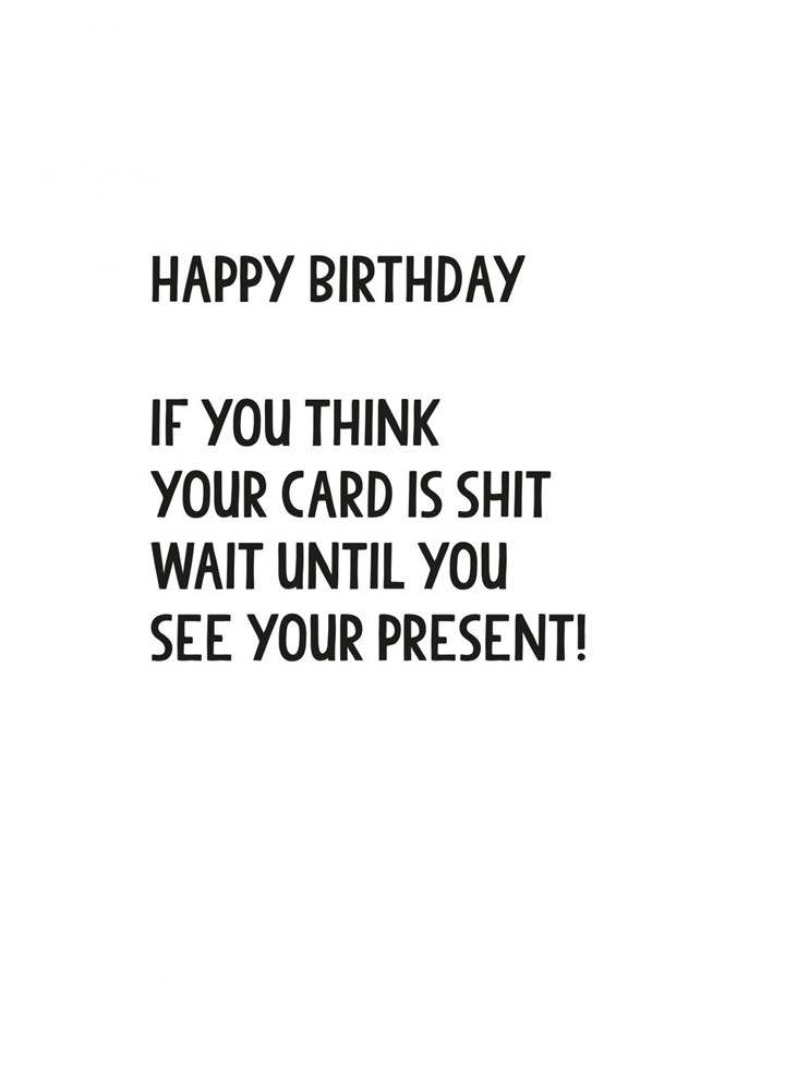 Wait Until You See Your Present Card