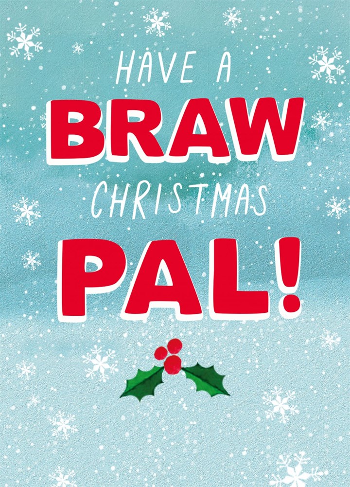 Have A Braw Christmas Pal Card