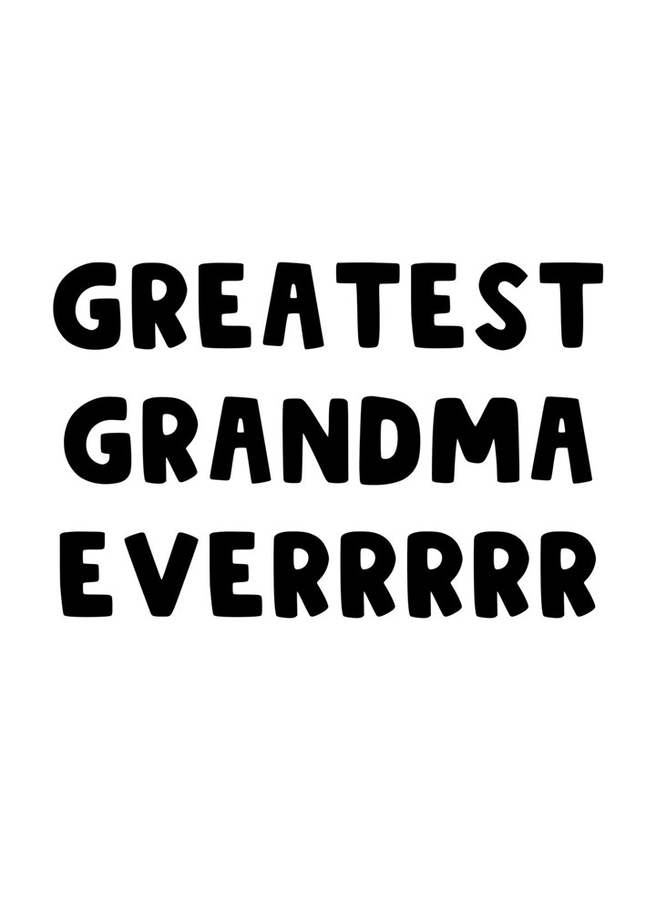 Greatest Grandma Ever Card
