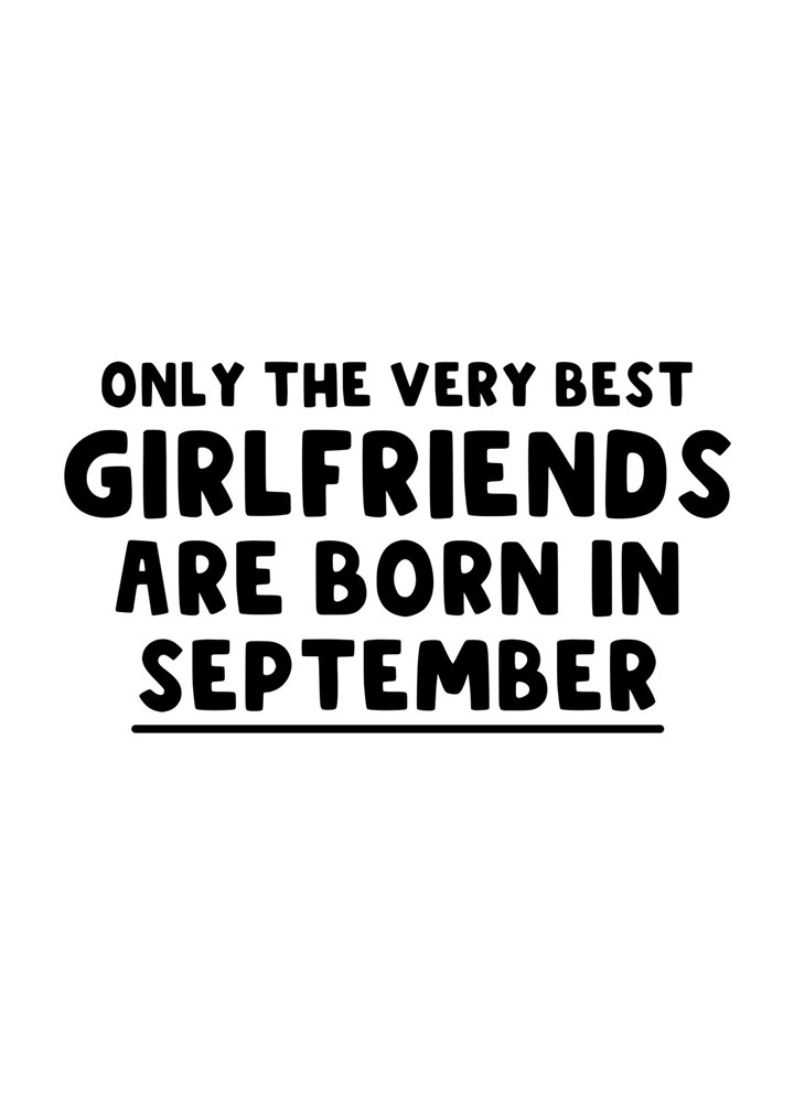 Best Girlfriend September Birthday Card