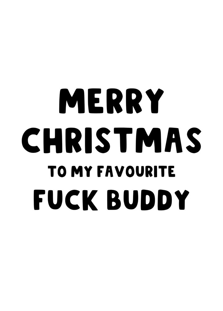 Christmas Fuck Buddy Card