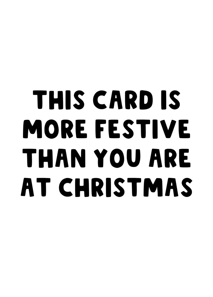 Bah Humbug Festive Christmas Card