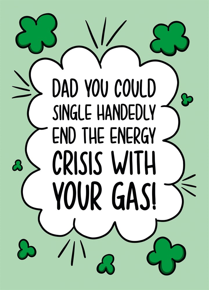 Energy Crisis Fathers Day Card